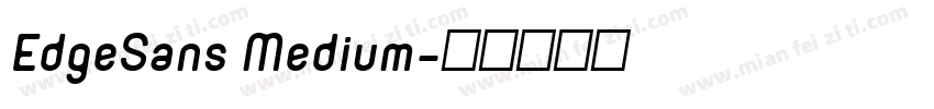 EdgeSans Medium字体转换